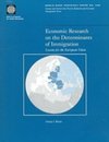 ECONOMIC RESEARCH ON THE DETERMINANTS OF IMMIGRATION-LESSONS FOR THE EUROPEAN UNION