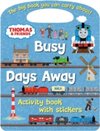 Thomas and Friends Busy Days Away