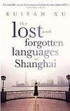 The Lost and forgotten Languages of Shangha