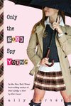 Only the Good Spy Young ( Gallagher Girls )