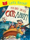 Let`s Read! Cats Ahoy