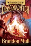 Dragonwatch: A Fablehaven Adventure ( Dragonwatch #1 ) 