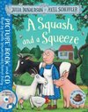 Squash and Squeeze Book+CD