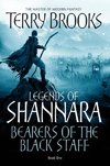 Legends of Shannara: Bearers of the Black Staff