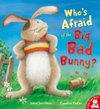 Whos Afraid of the Big Bad Bunny?