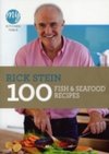 My Kitchen Table: 100 Fish and Seafood Recipes