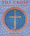 The Cross : Meditations and Images