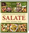 Dumonts kleines Lexikon der Salate