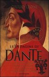 Le indagini di Dante: I delitti del mosaico-I delitti della medusa-I delitti della luce-La crociata delle tenebre 