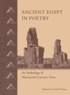 Ancient Egypt in Poetry : An Anthology of Nineteenth-Century Verse