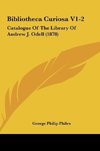 Bibliotheca Curiosa V1-2