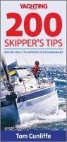 200 Skipper's Tips : Instant Skills to Improve Your Seamanship