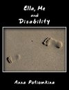Ella, Me and Disability