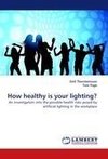 How healthy is your lighting?