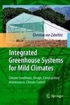 Integrated Greenhouse Systems for Mild Climates