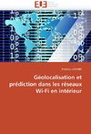 Géolocalisation et prédiction dans les réseaux wi-fi en intérieur