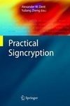 Practical Signcryption