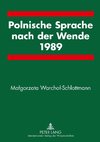 Polnische Sprache nach der Wende 1989