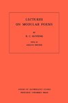Lectures on Modular Forms