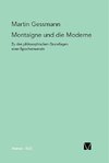 Montaigne und die Moderne