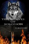 The Wolves of Solomon