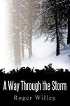 A Way Through the Storm