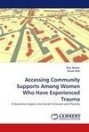 Accessing Community Supports Among Women Who Have Experienced Trauma