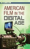 American Film in the Digital Age