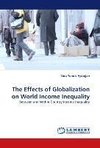 The Effects of Globalization on World Income Inequality