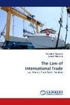 The Law of International Trade