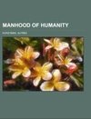 Manhood of Humanity