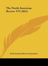The North American Review V73 (1851)
