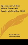 Specimens Of The Minor Poems Of Frederick Schiller (1859)