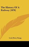 The History Of A Railway (1878)