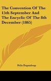 The Convention Of The 15th September And The Encyclic Of The 8th December (1865)