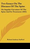 Two Essays On The Diseases Of The Spine