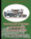 Description, Method of Operation and Maintenance of the Vauclain System of Compound Locomotives