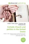 Catholic Church and politics in the United States