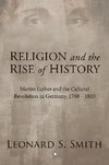Religion and the Rise of History