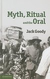 Goody, J: Myth, Ritual and the Oral