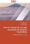 Prise en charge du sevrage alcoolique de patients hospitalisés