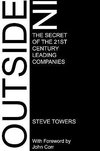 Outside-In. the Secret of the 21st Century Leading Companies