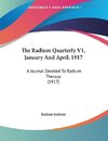 The Radium Quarterly V1, January And April, 1917