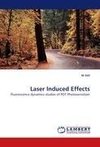 Laser Induced Effects