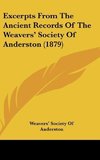 Excerpts From The Ancient Records Of The Weavers' Society Of Anderston (1879)