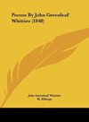 Poems By John Greenleaf Whittier (1848)