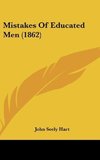 Mistakes Of Educated Men (1862)