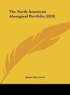 The North American Aboriginal Portfolio (1839)
