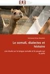 Le somali, dialectes et histoire