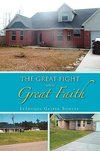 The Great Fight with Great Faith